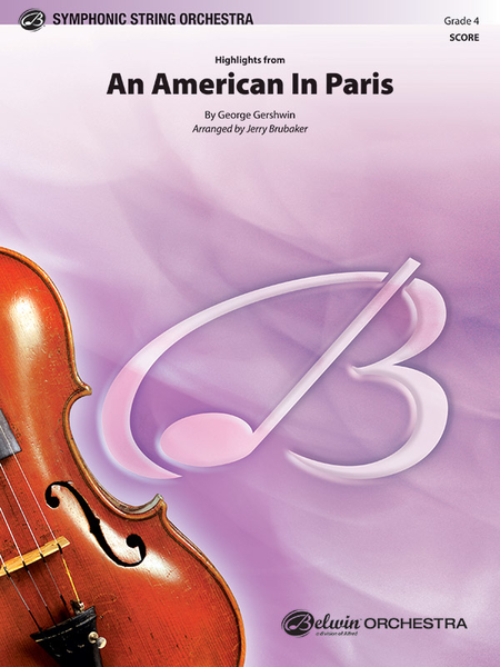 George Gershwin - An American in Paris, Highlights from