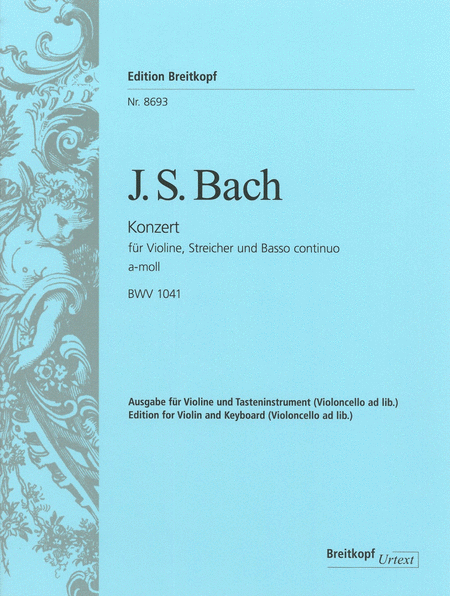 Johann Sebastian Bach - Konzert für Violine a moll BWV 1041