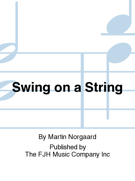 Martin Norgaard - Swing on a String