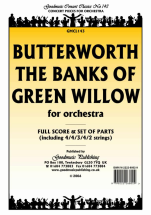 George Butterworth - The Banks of Green Willow