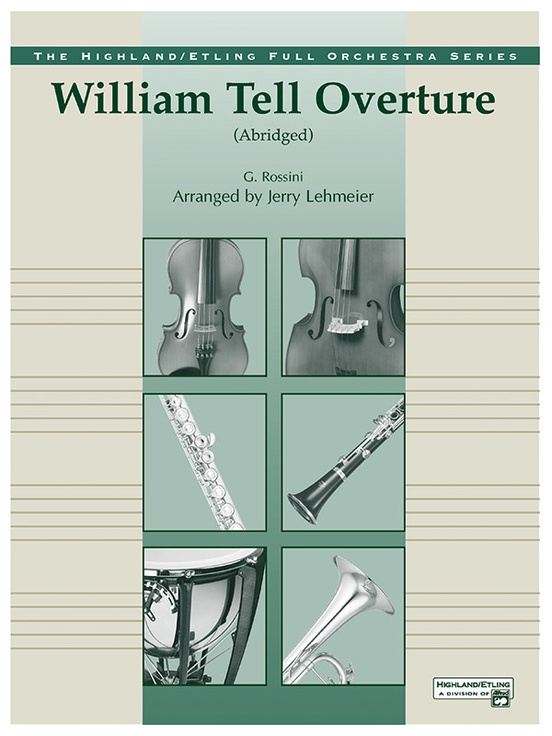 Gioachino Rossini - William Tell Overture