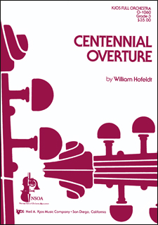 William Hofeldt - Centennial Overture