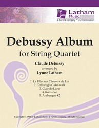 Claude Debussy - Debussy Album for String Quartet