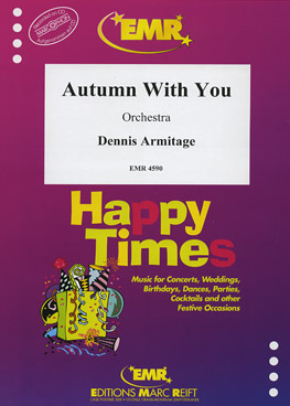 Dennis Armitage - Autumn With You