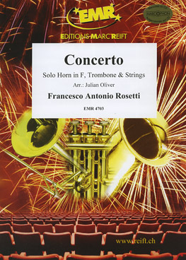Francesco Antonio Rosetti - Horn Concerto