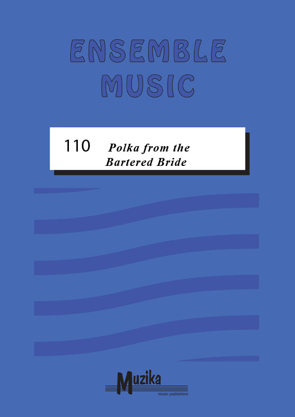 Bdrich Smetana - Polka -from 'The Bartered Bride'
