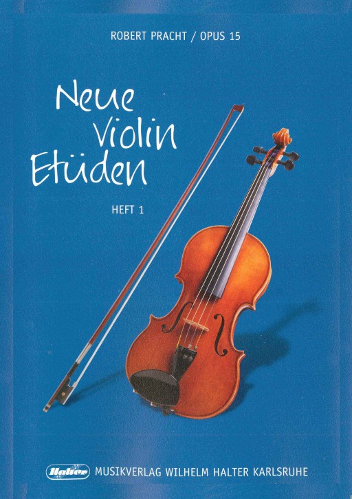Robert Pracht - Neue Violin Etüden vol.1 Violine 1